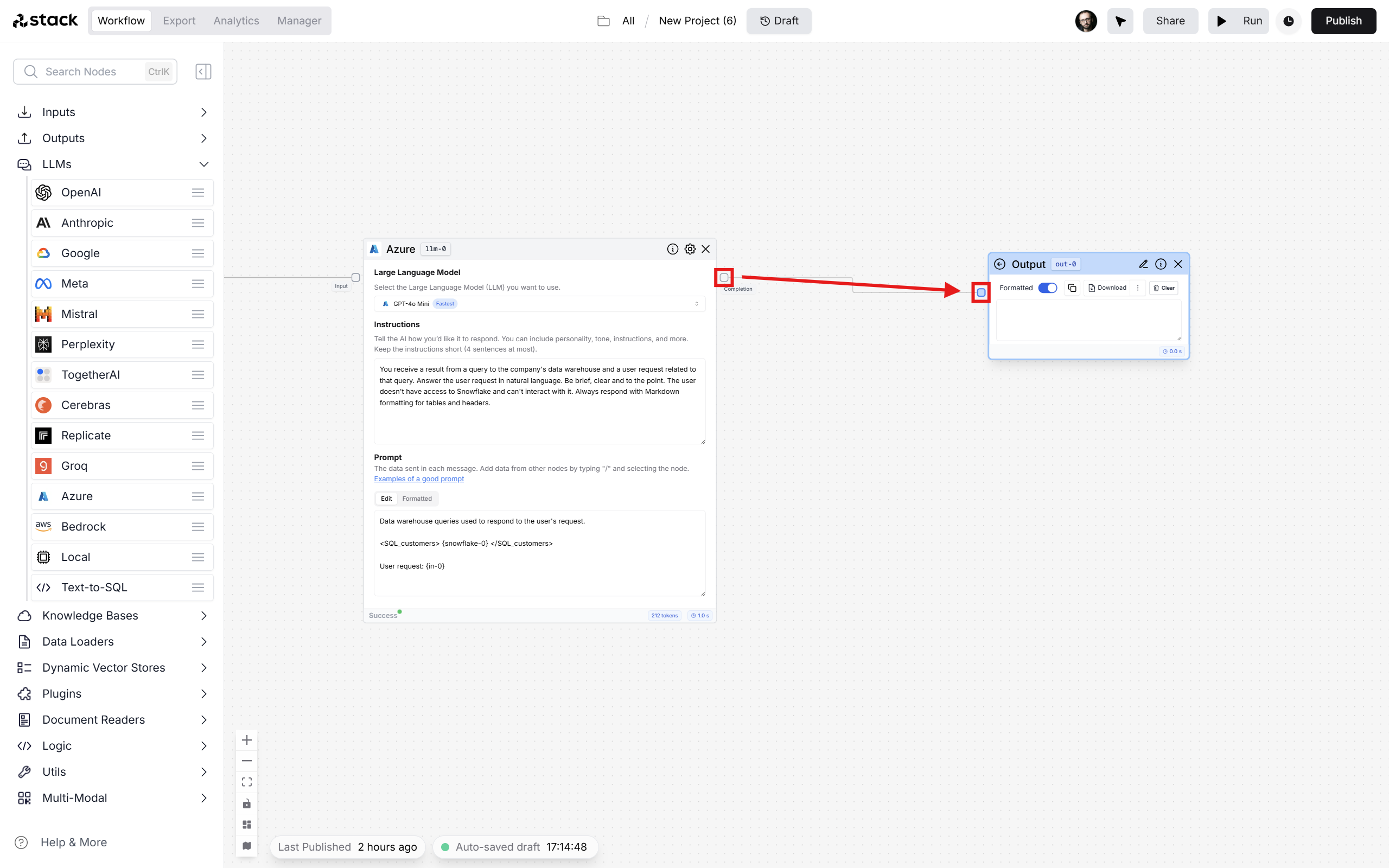 Connect Azure LLM to
Output