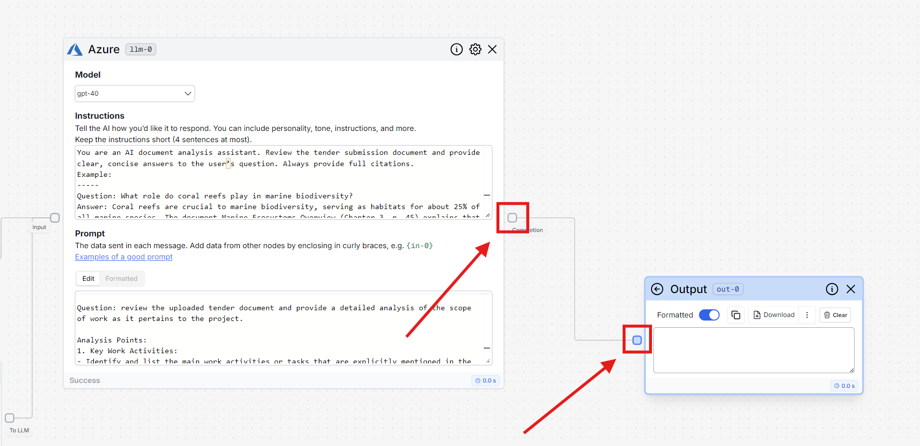 Connect Azure LLM to
Output